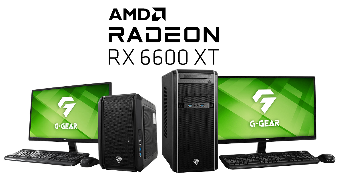 G-GEAR、AMD Radeon RX 6600 XT 搭載ゲーミングPCを発売 
